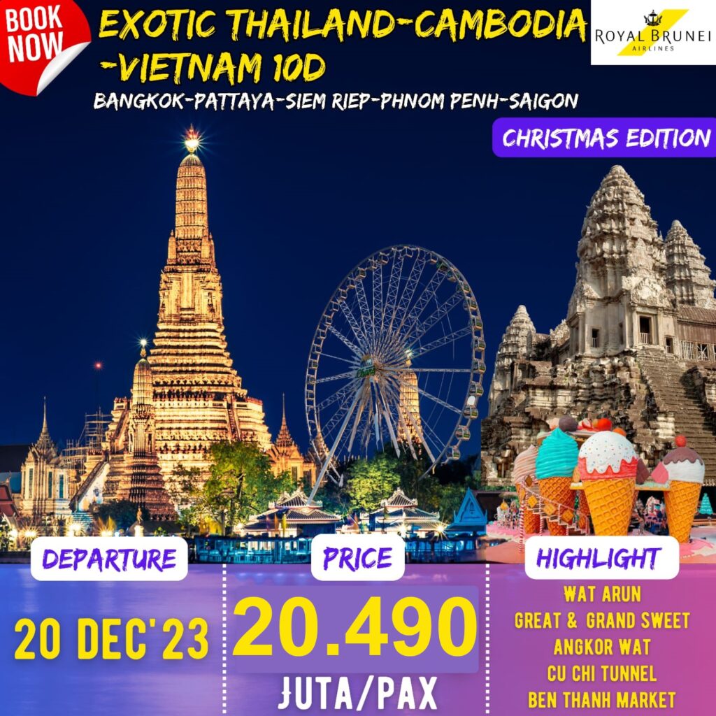 EXOTIC THAILAND – CAMBODIA – VIETNAM 10D